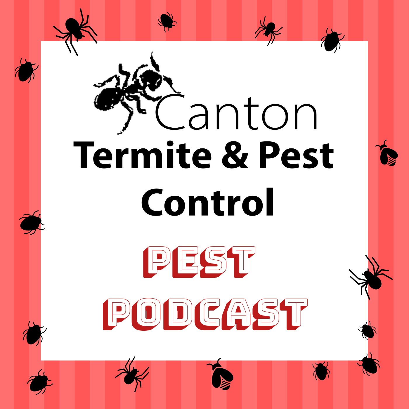 Canton Termite and Pest Control Podcast